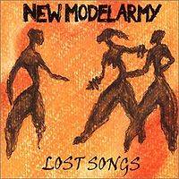 New Model Army : Lost Songs